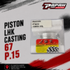 PISTON LHK CASTING 67 P.15
