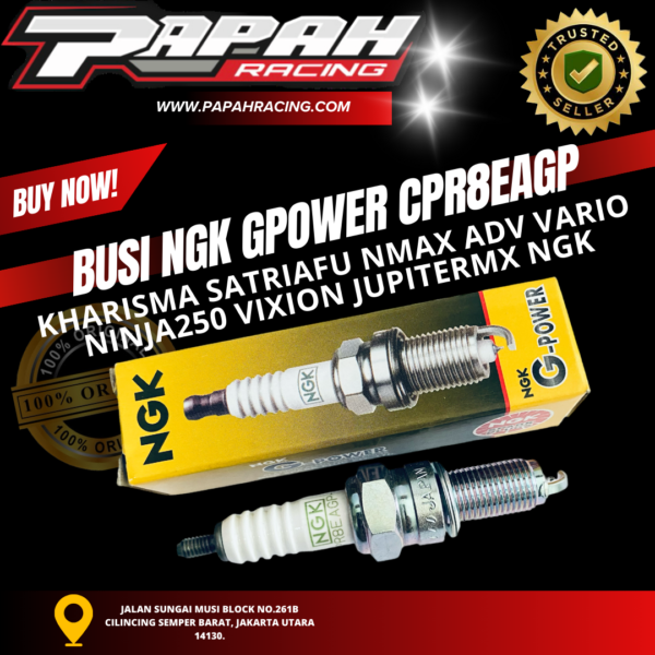 BUSI NGK GPOWER CPR8EAGP KHARISMA SATRIAFU NMAX ADV VARIO NINJA250 VIXION JUPITERMX NGK