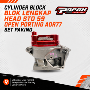 CYLINDER BLOCK BLOK LENGKAP HEAD STD 59 OPEN PORTING AOR77 SET PAKING