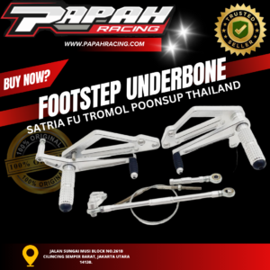 FOOTSTEP UNDERBONE SATRIA FU TROMOL POONSUP THAILAND