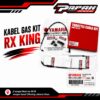 KABEL GAS KIT RX KING