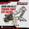 SWING ARM BILLET YAMAHA XMAX SPR RACING