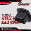 MEMBRAN VFORCE 4 NINJA (KOTAK)