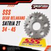 GEAR BELAKANG SSS SATRIA 2T 415