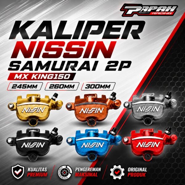 KALIPER NISSIN  SAMURAI 2P MX KING150 245MM 260MM 300MM