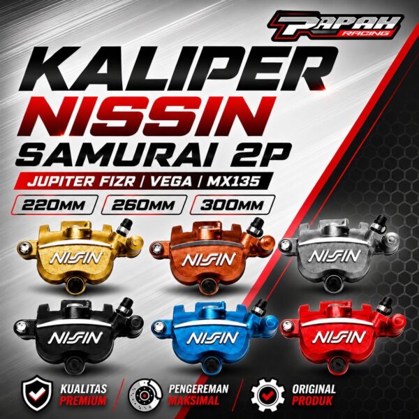 KALIPER NISSIN  SAMURAI 2P JUPITER FIZR VEGA MX135 220MM 260MM 300MM