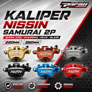 KALIPER NISSIN  SAMURAI 2P SUPRA X125 KHARISMA REVO BLADE 220MM 260MM
