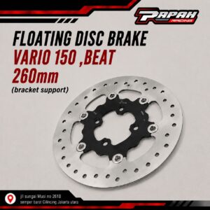 Floating Disc Brake Vario 150 ,Beat 260mm (Bracket support)